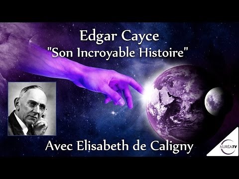 « Edgar Cayce : son Incroyable Histoire » avec Elisabeth de Caligny