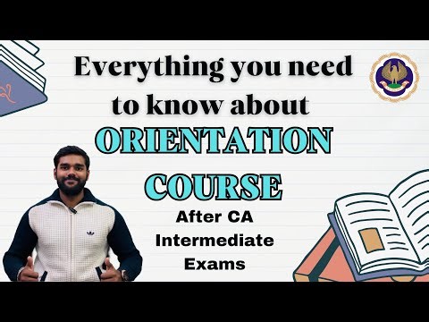CA Orientation Course Guide || CA Inter January 2026 || CA Exams || ITT and OC Training.
