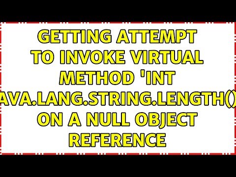 Getting Attempt to invoke virtual method 'int java.lang.String.length()' on a null object reference