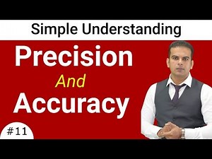 Precision And Accuracy - Physics Class 11 By Shafiq Anjum