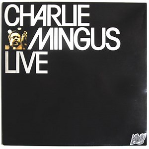 Charles Mingus - Live