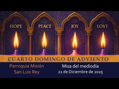IV Domingo de Adviento, 21 de Diciembre de 2025