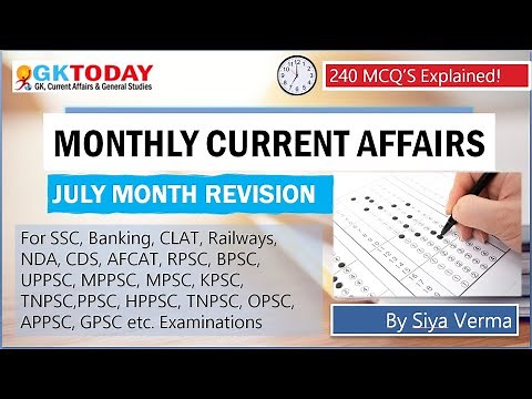 JULY 2024 Full Month Current Affairs | GK Today Monthly Current Affairs