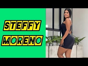 Steffy Moreno : Colombian Curvy Model | You Tuber | Social Media Personality | Biography