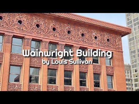Wainwright Building by Louis Sullivan