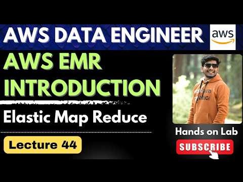 44. AWS EMR Introduction | Amazon EMR Explained