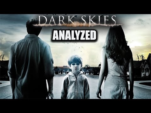 Dark Skies - Analyzed Movie Review