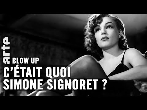C’était quoi Simone Signoret ? - Blow Up - ARTE