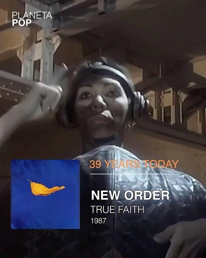 39 YEARS TODAY : NEW ORDER “TRUE FAITH”