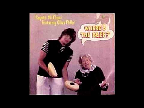 Coyote McCloud & Clara Peller - Where's the Beef? [1984] [With Lyrics!]