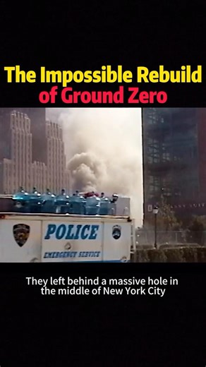 The Impossible Rebuild of Ground Zero #knowledge #science #facts