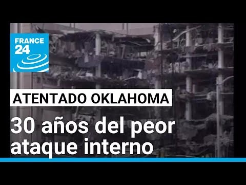 Atentado de Oklahoma: 30 años del peor ataque interno en la historia de Estados Unidos