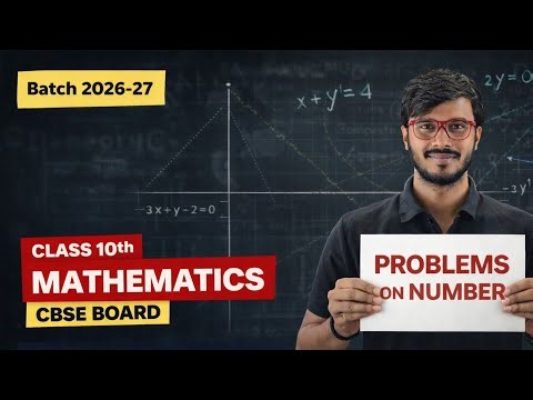 Problems on Number | Pair Of Linear Equations In Two Variables | Class 10 Maths Chapter 3