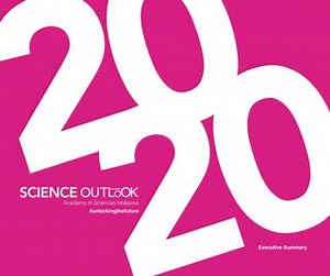 Science Outlook 2020 - Official Portal Academy of Sciences Malaysia