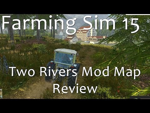 Farming Simulator 15 - Two Rivers Map Review