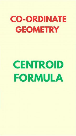 Centroid Formula | Class 10 Geometry | Easy Explanation