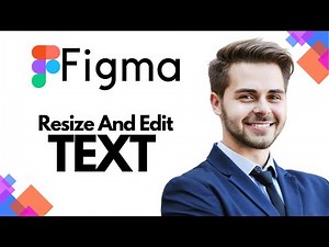 How to Resize and Edit Text in Figma (EASY)