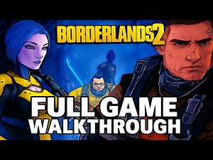 Borderlands 2 | FULL GAME - Walkthrough, No Commentary, 4K