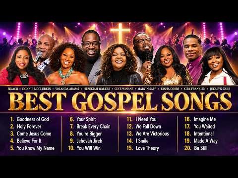 🙏🙏⚡ Best Black Gospel Songs 2026 Playlist | CeCe Winans, Tasha Cobbs, Sinach, Kirk Franklin & More