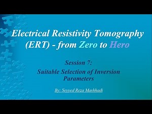 ERT - Session 7: Suitable Selection of Inversion Parameters