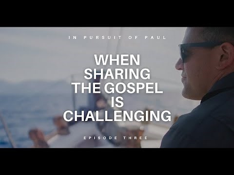 The Challenges of Sharing the Gospel: Paul's First Missionary Journey (Episode 3)