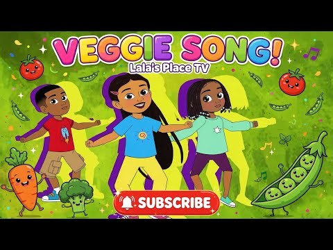 Vegetable Song for Kids | Veggie Song for Toddlers & Preschoolers | Lala’s Place TV