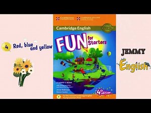 Fun For Starters-4th Edition-Unit 4- Red,blue and yellow