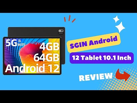 SGIN Android 12 Tablet 10.1 Inch: Your Gateway to Android Excellence - Review
