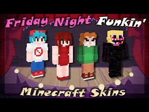Friday Night Funkin' 🎤🎶 Minecraft Skins + mod skins
