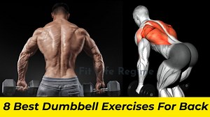 8 BEST DUMBBELL BACK EXERCISES TO BUILD BIGGER BACK