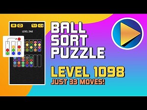 Ball Sort Puzzle Level 1098 Walkthrough [33 Moves!]