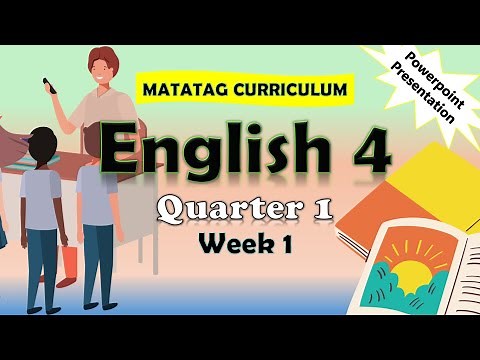 English 4 Q1 Week 1 Matatag Curriculum PowerPoint Presentation #matatag #matatagcurriculum