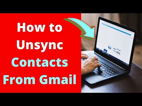 How to: Unsync Contacts From Gmail