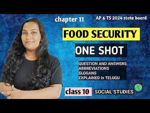 CH 11 Food security full lesson One shot | Class 10 Social studies | AP&TS syllabus