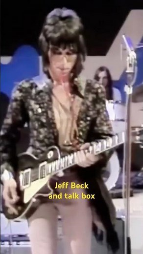Jeff Beck and talk box