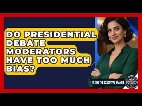 Do Presidential Debate Moderators Have Too Much Bias? - Inside the Executive Branch