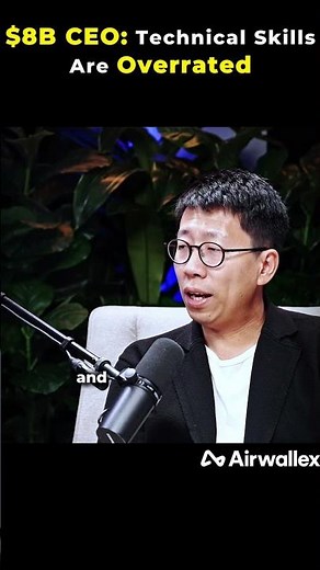 $8B CEO: Why Technical Skills Are Overrated 🚫🧠. ‪@airwallex‬