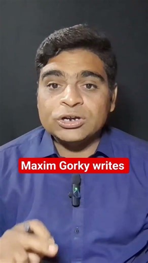 Maxim Gorky Philosophy #shorts #short #youtubeshorts