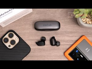 EarFun Free Pro 2 Review You Can't Go Wrong With These ANC Earbuds