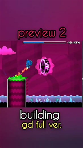 Preview 2 - Remaking GD Full ver. #ludd012 #geometrydash #fullversion