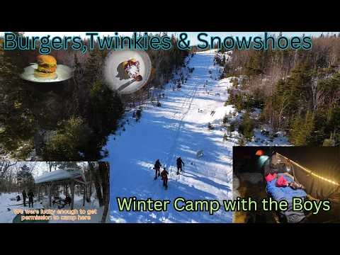 Burgers, Twinkies & Snowshoes | Winter Camp with the Boys