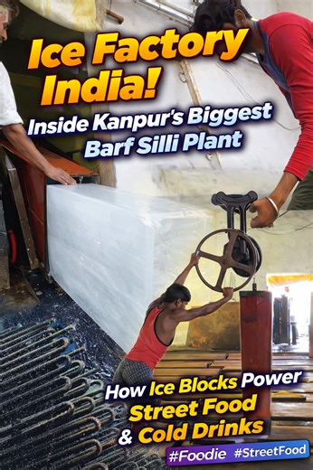 Ice Factory India Inside Kanpur’s Biggest Barf Silli Plant How Ice Blocks Power Street Food & Cold Drinks #Foodie #StreetFood