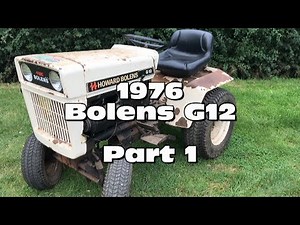 1976 Bolens G12 - Part1