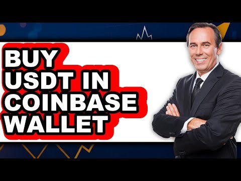 How To Buy USDT In Coinbase Wallet (Easy Method)