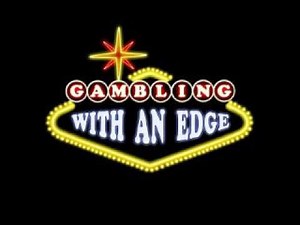 Gambling With an Edge - guest Ed Thorp