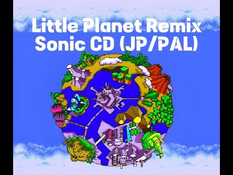Little Planet Remix - Sonic CD (JP/PAL)