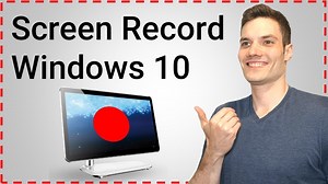 How to record screen video and audio on windows 10