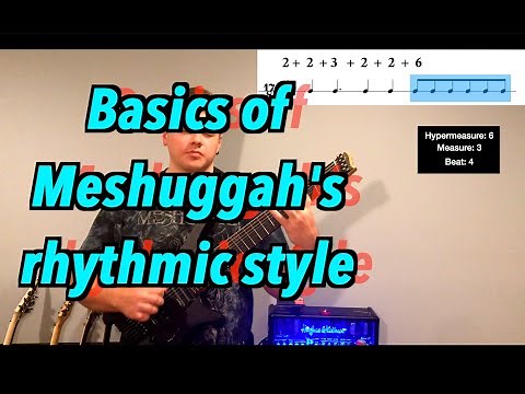 Introduction to Meshuggah's Rhythmic Style