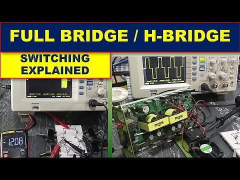 {501} Full Bridge Switching Topology, Full or H Bridge Converter Explained, Practical Circuit