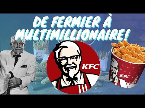 The incredible story of KFC and Colonel Sanders!